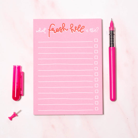 What Fresh Hell Is This? Notepad