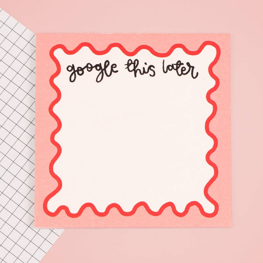 Google This Later Notepad