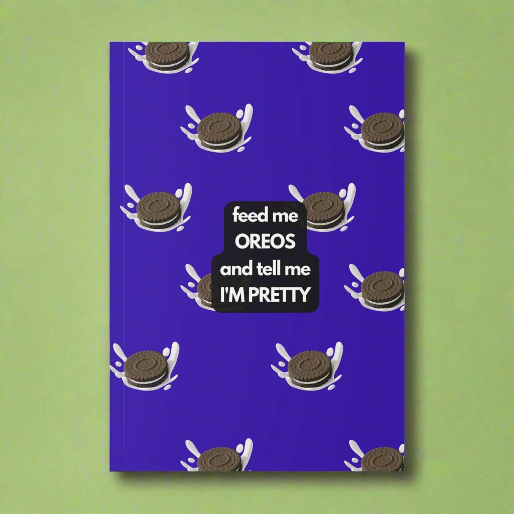Feed Me Oreos A5 Notebook