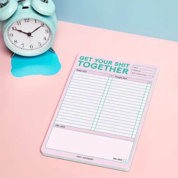 Get Your Shit Together Notepad
