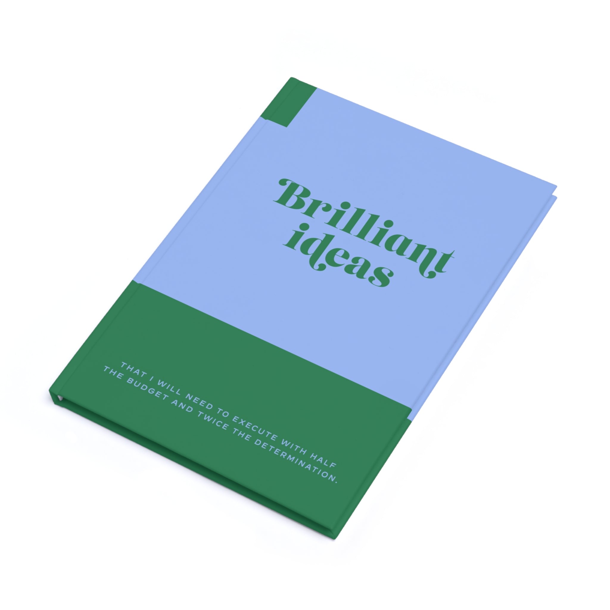 Brilliant Ideas & Budget Cuts Notebook