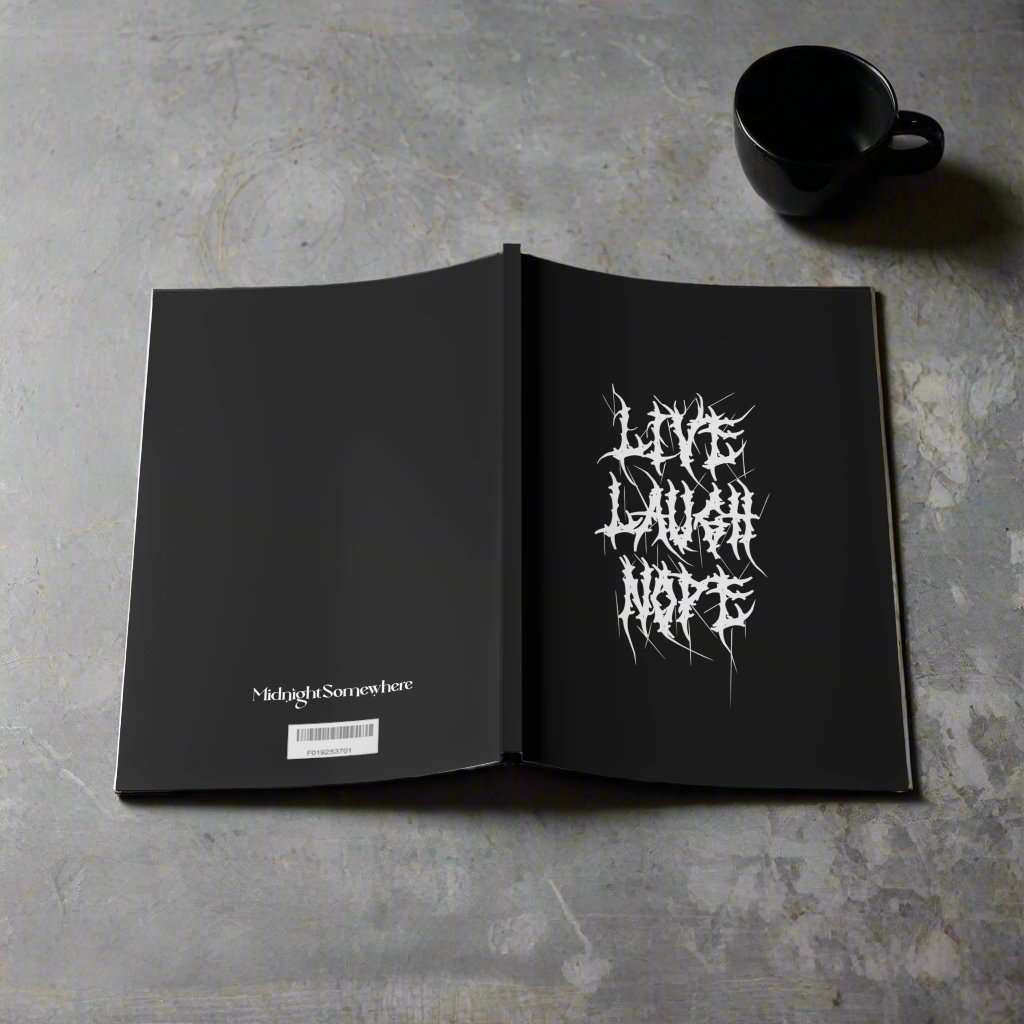 Live, Laugh, Nope Metal A5 Notebook